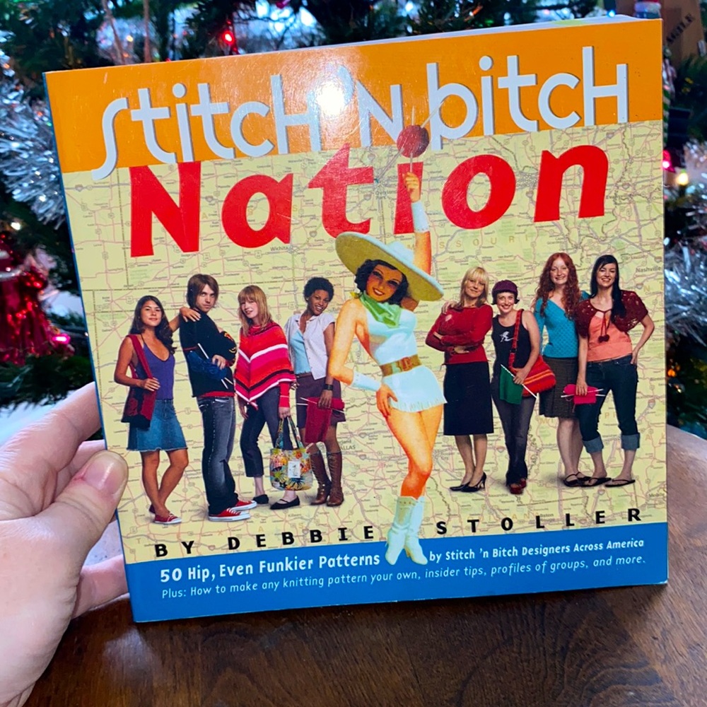 WORKMAN “Stitch ‘n Bitch Nation” Softcover Book by Debbie Stoller.